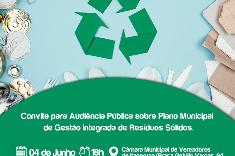 Participe da Audiência Pública sobre o Plano Municipal de Gestão Integrada de Resíduos Sólidos!