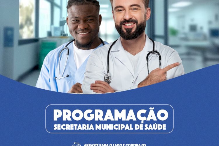 Programação para o mês de JUNHO da Secretaria de Saúde.