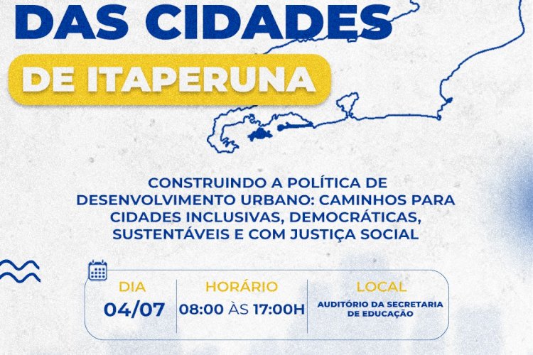 Convite para a 1ª Conferência das Cidades de Itaperuna.