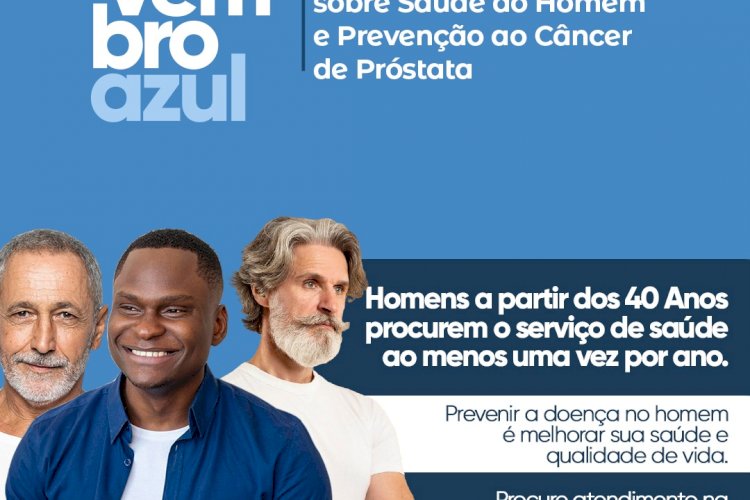 Novembro Azul: Juntos pela Saúde do Homem!
