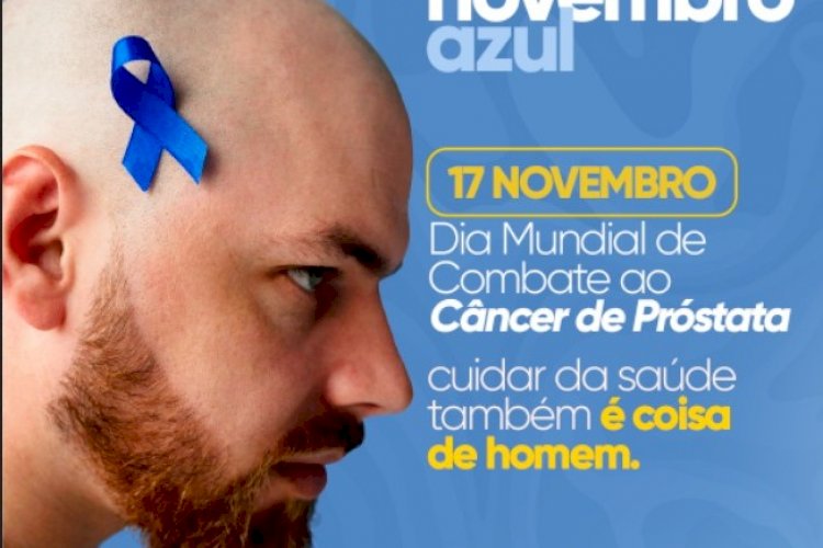 Dia Mundial de Combate ao Câncer de Próstata.